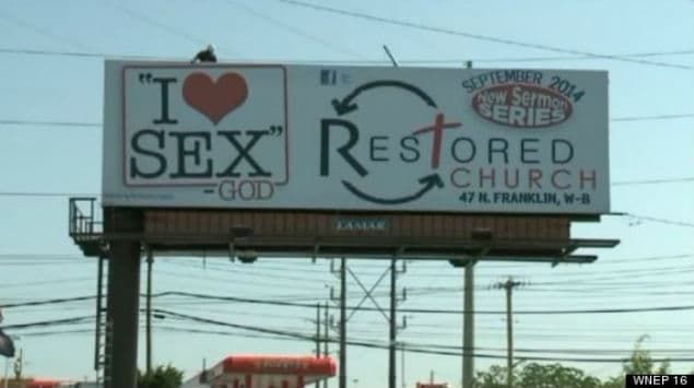 God Loves Sex According To This Church’s Billboard Sign God Loves Sex According To This Church’s Billboard Sign