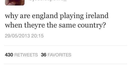 PICTURE – Someone Is A Little Confused, Girl Tweets Asking Why Ireland Are Playing England If They Are The Same Country