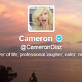 STOP EVERYTHING! Cameron Diaz Has Joined Twitter!