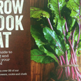 Cook From The Book: Grow, Cook, Eat – A GIY Guide To Growing Your Own Food, By GIY Founder Michael Kelly