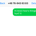 Avicii Gave Out His Phone Number So We’ve Text Him
