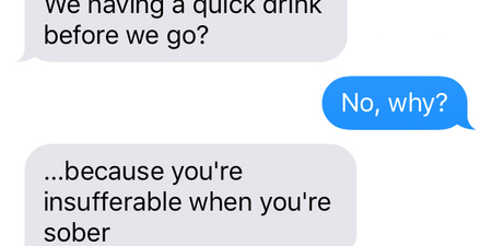 “They’ll think you’re a dry shite” – Asshole texts from your everyday anxieties