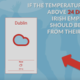 There is a petition for Irish people to stop work during the heat wave