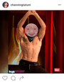 Channing Tatum’s Instagrams are 40% less sexy when you add a slice of Billy Roll