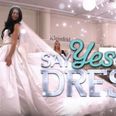 Don’t freak! Say Yes to the Dress is coming to Ireland and will air on RTÉ