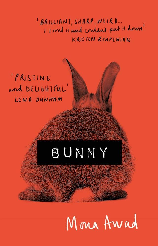 Bunny book. Bunny by Mona Awad. Bunny: a novel книга. Mona Bunny обложка. Книга Зайка Мона Авад.